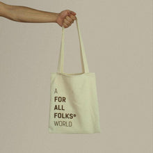 Load image into Gallery viewer, TOTE BAG FOR ALL FOLKS
